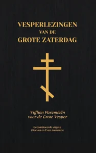 Vesperlezingen van de Grote Zaterdag (Hardbound)